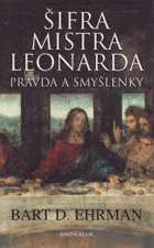 Šifra mistra Leonarda - pravda a smyšlenky
