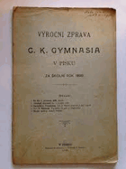 Výroční zpráva cís. král. gymnasia v Písku za školní rok 1908/9