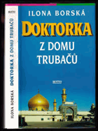 Doktorka z domu Trubačů Vlasta Kálalová